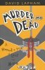 MURDER ME DEAD TP [9781632150790]